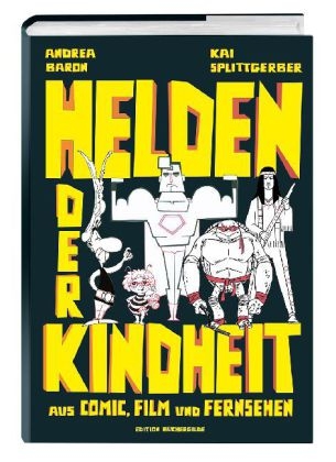 Helden der Kindheit - 
