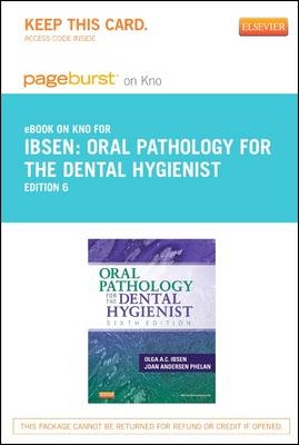Oral Pathology for the Dental Hygienist - Olga A C Ibsen