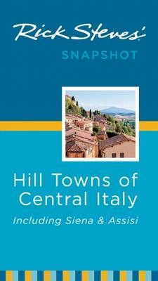 Rick Steves' snapshot hill towns of Central Italy