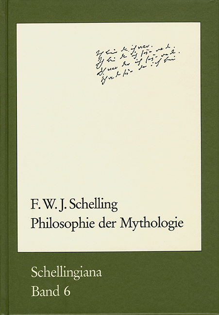 Philosophie der Mythologie - Friedrich Wilhelm Joseph Schelling