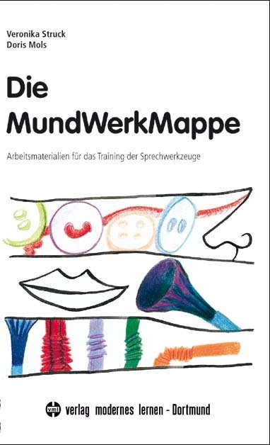 Die MundWerkMappe - Veronika Struck, Doris Mols