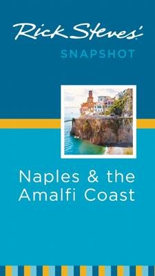 Rick Steves' Snapshot Naples & the Amalfi Coast