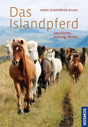 Das Islandpferd - Anke Schw&ouml;rer-Haag
