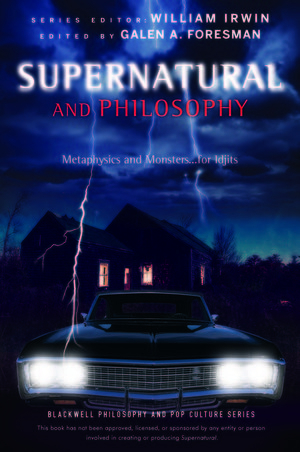 Supernatural and Philosophy - 
