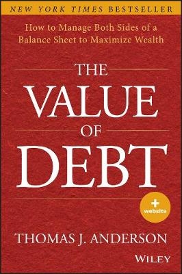 The Value of Debt - Thomas J. Anderson