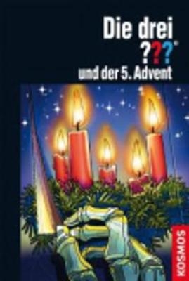 Die drei ??? und der 5. Advent - Andr&eacute; Minninger
