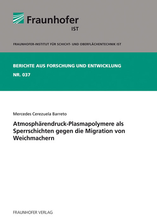 Atmosphärendruck-Plasmapolymere als Sperrschichten gegen die Migration von Weichmachern