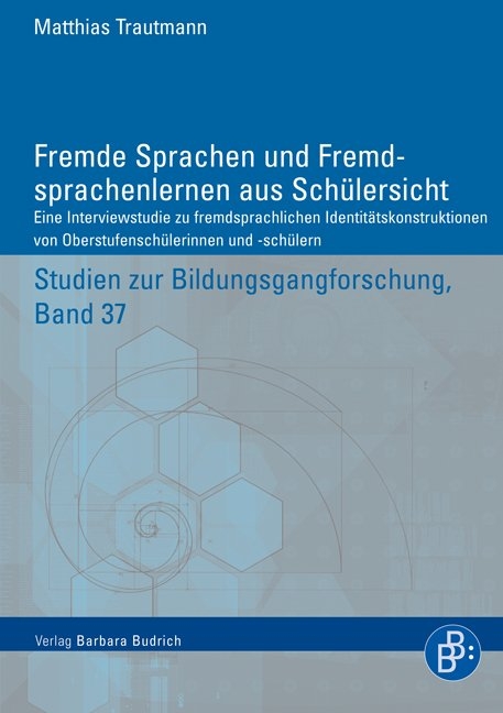 Fremde Sprachen und Fremdsprachenlernen aus Schülersicht - Matthias Trautmann