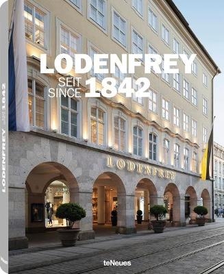 Lodenfrey, Seit 1842