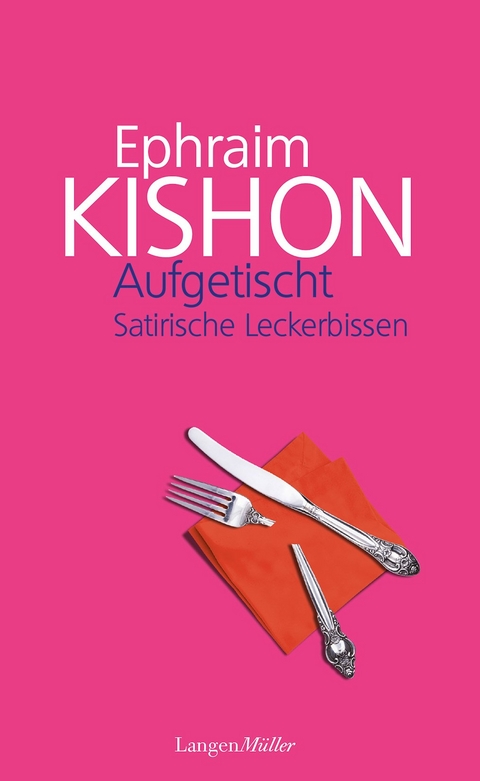Aufgetischt - Ephraim Kishon, Ursula Abrahamy