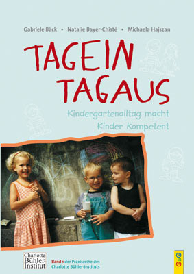 Tagein - Tagaus - Gabriele B&auml;ck, Michaela Hajszan, Natalie Chist&eacute;
