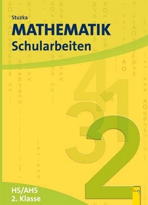Mathematik Schularbeiten 2, AHS/HS, NEU