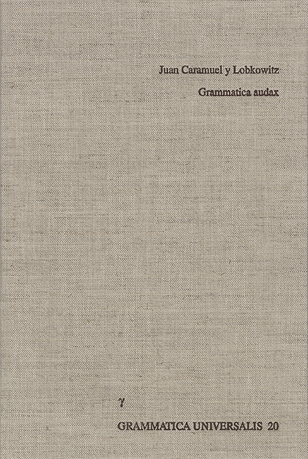 Praecursor Logicus complectens Grammaticam audacem - Juan Caramuel y Lobkowitz