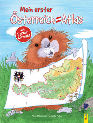 Mein erster &Ouml;sterreich-Atlas - Alice Stockreiter