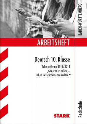 Arbeitshefte Baden-W&uuml;rttemberg / Realschule Deutsch 10. Klasse - Anja Engel