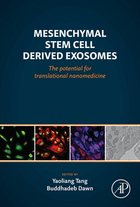 Mesenchymal Stem Cell Derived Exosomes -  Buddhadeb Dawn,  Yaoliang Tang