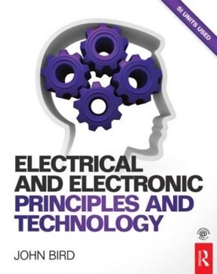 Electrical and Electronic Principles and Technology, 5th ed - John Bird