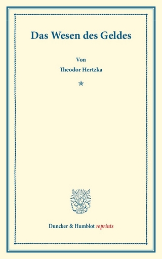 Das Wesen des Geldes.