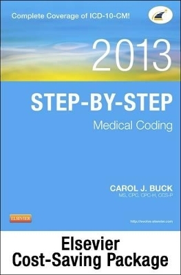 Medical Coding Online for Step-By-Step Medical Coding 2013 (Access Code, Textbook, Workbook), 2014 ICD-9-CM for Hospitals, Volumes 1, 2 & 3 Professional Edition, 2013 HCPCS Professional Edition and 2013 CPT Professional Edition Package