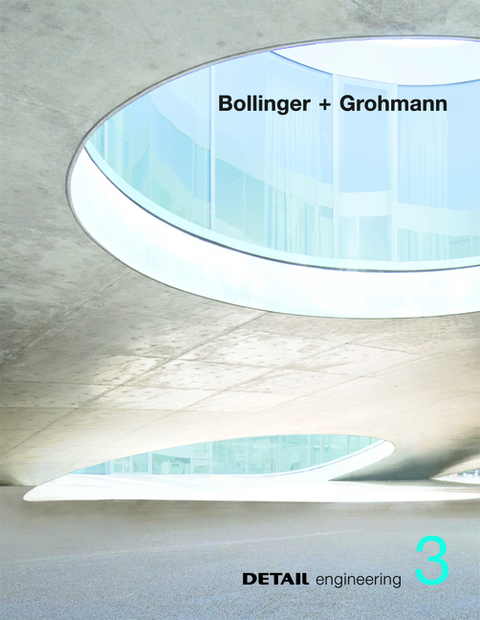 DETAIL engineering3: Bollinger + Grohmann - 