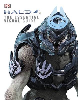 Halo 4 The Essential Visual Guide -  Dk