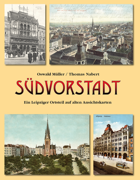 S&uuml;dvorstadt - Oswald M&uuml;ller, Thomas Nabert