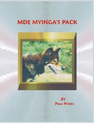 Mde Myinga's Pack