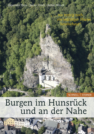 Burgen im Hunsrück und an der Nahe 