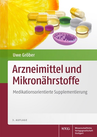 Arzneimittel und Mikronährstoffe