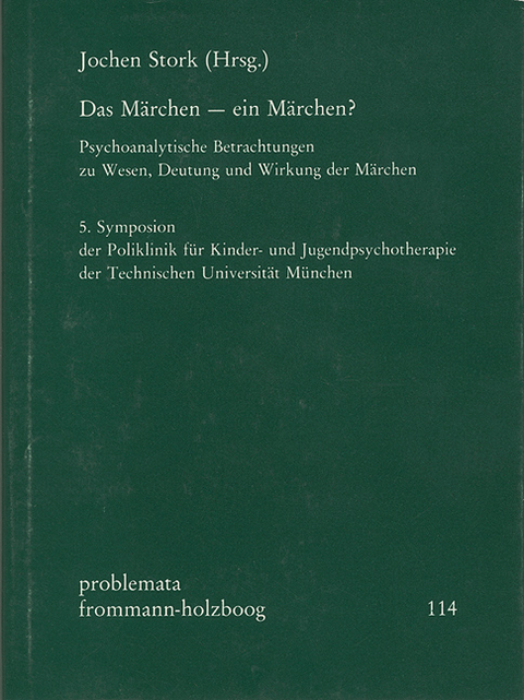 Das M&auml;rchen - ein M&auml;rchen? - 