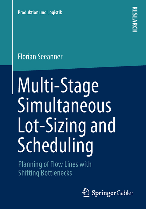 Multi-Stage Simultaneous Lot-Sizing and Scheduling - Florian Seeanner