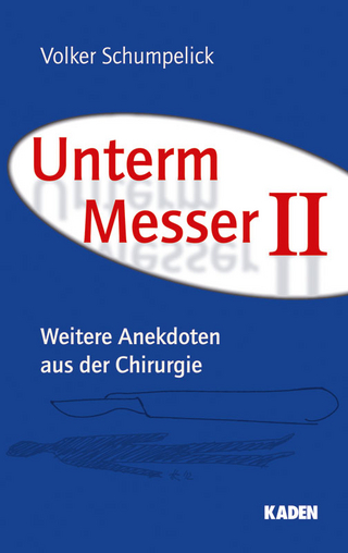 Unterm Messer II