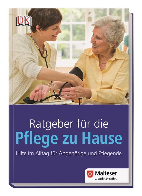 Ratgeber f&uuml;r die Pflege zu Hause