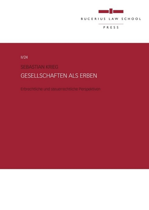 Gesellschaften als Erben - Sebastian Krieg