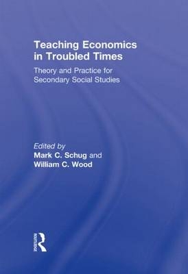 Teaching Economics in Troubled Times - 
