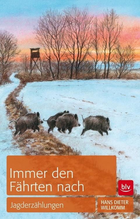 Immer den F&auml;hrten nach - Hans Dieter Willkomm