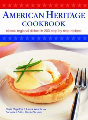 American Heritage Cookbook - Carla Capalbo