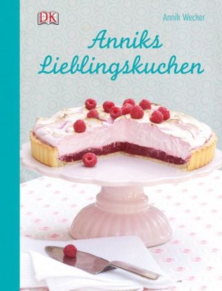 Anniks Lieblingskuchen - Annik Wecker