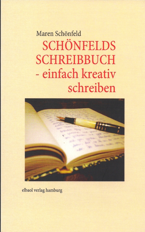 SCH&Ouml;NFELDS SCHREIBBUCH - Maren Sch&ouml;nfeld