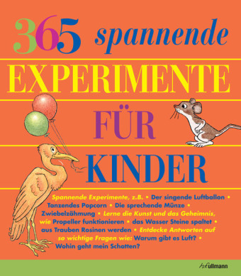 365 spannende Experimente f&uuml;r Kinder