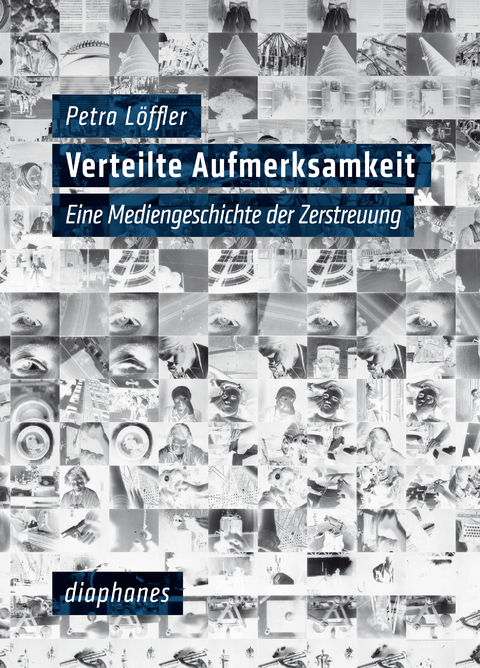 Verteilte Aufmerksamkeit - Petra L&ouml;ffler