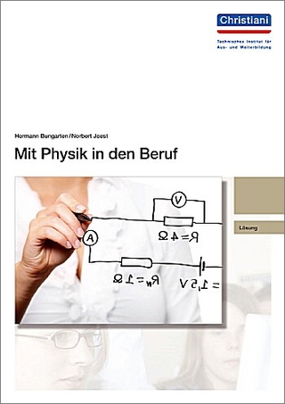 Mit Physik in den Beruf - Lösungen