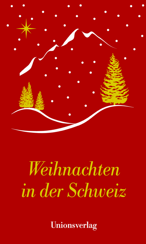 Weihnachten in der Schweiz - 