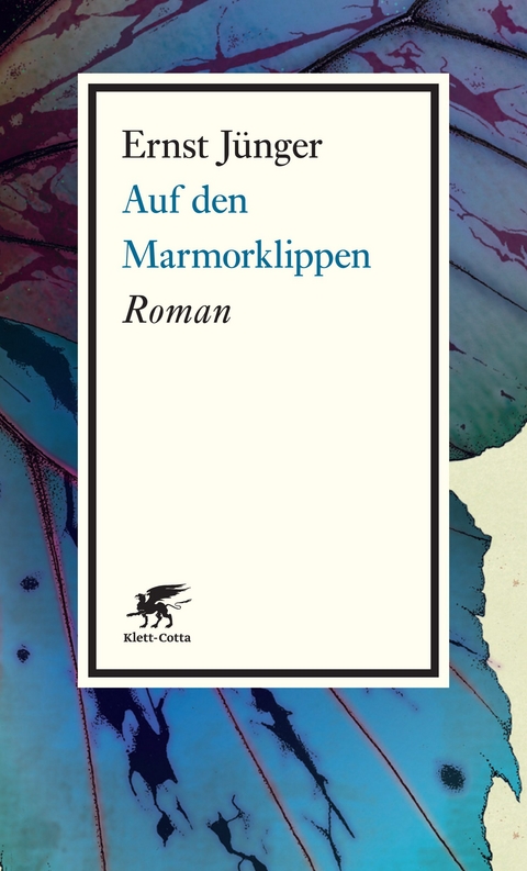 Auf den Marmorklippen - Ernst J&uuml;nger