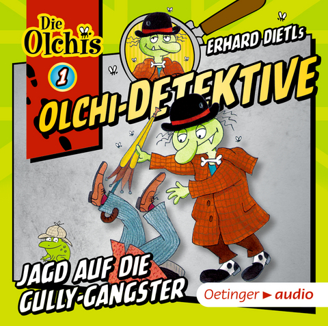 Olchi-Detektive 1. Jagd auf die Gully-Gangster - Erhard Dietl, Barbara Iland-Olschewski