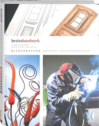 Bestes Handwerk Niederbayern