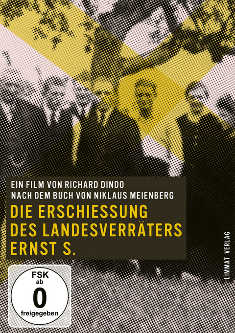Die Erschiessung des Landesverr&auml;ters Ernst S.