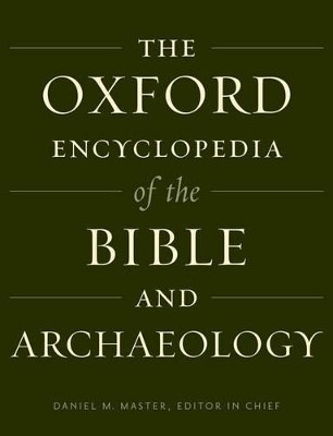 Oxford Encyclopedia of the Bible and Archaeology