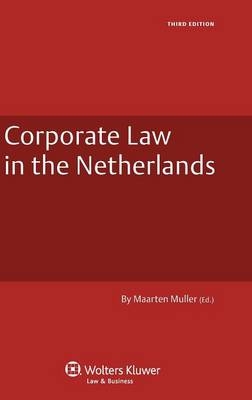 Corporate Law in the Netherlands - 