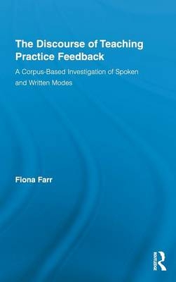 Discourse of Teaching Practice Feedback -  Fiona Farr